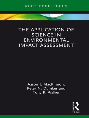 cover image of The Application of Science in Environmental Impact Assessment
